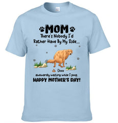 Funny Dog Print Clothes - Gift for Pet Owners - Happy Mother's Day