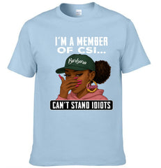 I Am A Member Of CSI - Personalized 2D Unisex T-shirt