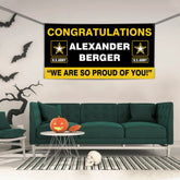 U.S. Army Graduation Banner - Congratulations Soldier We Are So Proud Of You Custom Congrats Sign