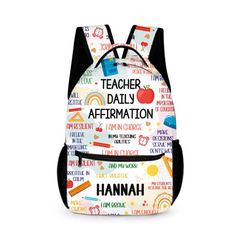 Teacher Daily Affirmation - Personalized Backpack