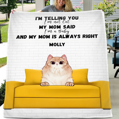My Mom is Always Right - Personalized Blanket