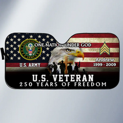 250 Years Of Freedom Customized Military Car Sunshade - Personalized Branch, Name And Dates - Car Decoration Gift For Soldiers, Veterans