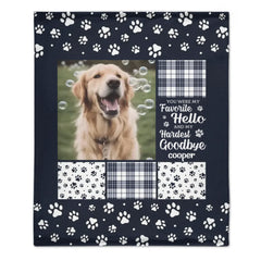 You Were My Favorite Hello and My Hardest Goodbye - Customized Pet Photo Blanket