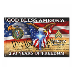 Custom God Bless America 250 Years Flag - Personalized Name, Years And Branch Patriotic Flag - Gift for Veterans, Patriots, Military Families