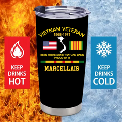 Customized Been There Done That And Damn Proud Of It Vietnam Veteran Thermos Cup - Personalized Name And Year/Period - Gifts For Veterans, Soldiers