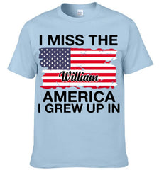I Miss The America I Grew Up In Customized Clothing - Personalized Name - Gift For Patriot, Friend, Family, Yourself