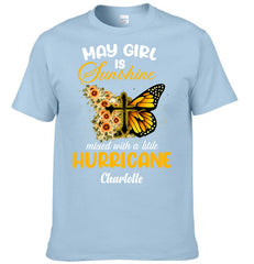 MAY Girls is Sunshine mixed with a little HURRICANE Customized Clothing – Personalized Name - Gift For Hers