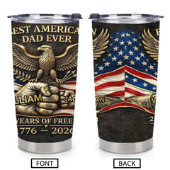 250 Years Of Freedom Customized Thermos Cup - Personalized Name - Gifts For Dad