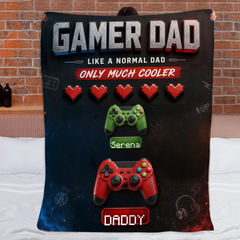 Gamer Dad Much Cooler Customized Blanket - Personalized Name - Father's Day Gift For Gamer Dad, Husband